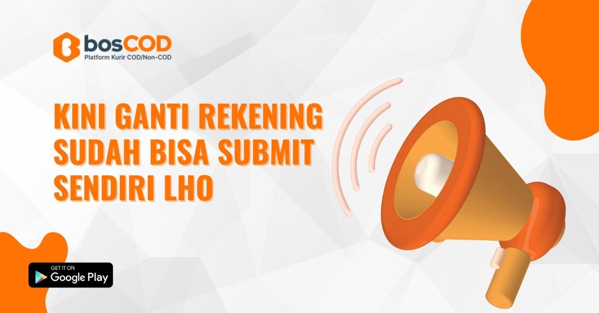 Kini Ganti Rekening sudah bisa submit sendiri lho
