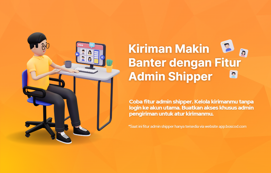 Fitur Terbaru! Admin Shipper, Bikin Kirimanmu Tambah Banter