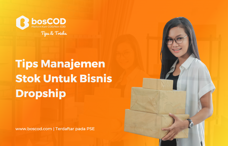Strategi Kelola Stok dan Pengiriman dengan Lebih Lancar