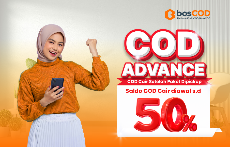 Saldo COD Cair Lebih Cepat, Daftar COD Advance di bosCOD